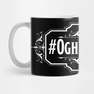 #Oghma4Life / #Oghmates Mug